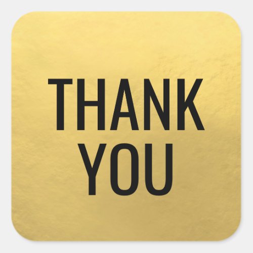 Faux GOLD FOIL Black Script Calligraphy Thank You Square Sticker