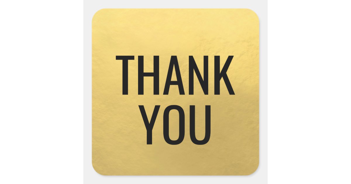 Faux GOLD FOIL Black Script Calligraphy Thank You Square Sticker | Zazzle