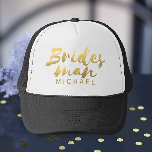 Faux Gold Foil Bridesman Wedding Trucker Hat