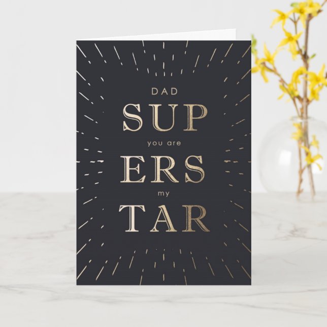Faux Gold Foil Dad Is Superstar Father's Day Card (Yellow Flower)