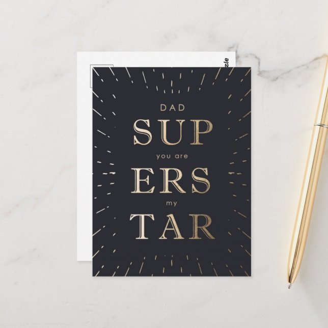 Faux Gold Foil Dad Is Superstar Father's Day  Postcard (Front/Back In Situ)