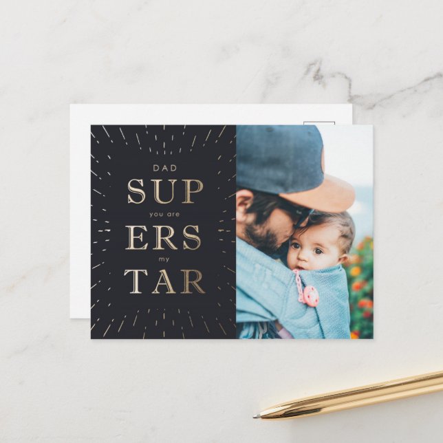 Faux Gold Foil Dad Is Superstar Father's Day Postcard (Front/Back In Situ)