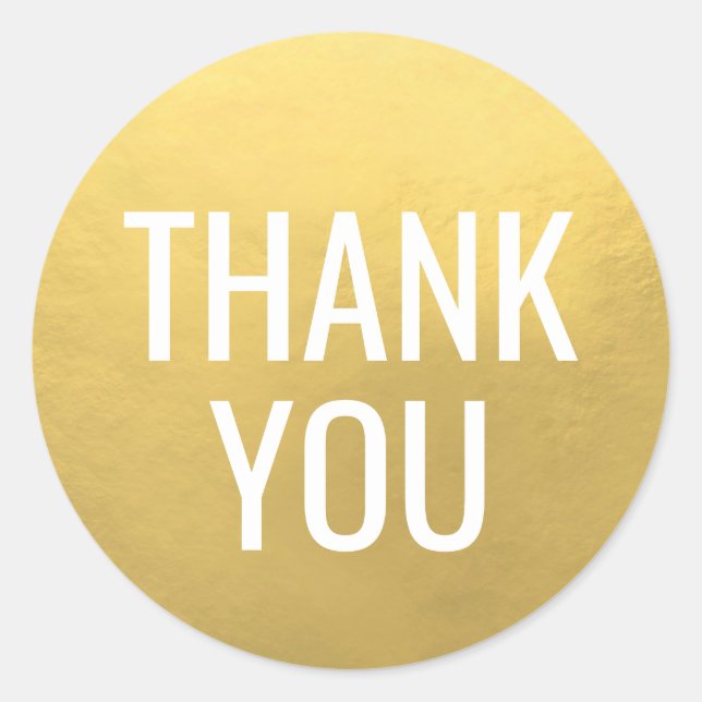 Faux GOLD FOIL White Script Calligraphy Thank You Classic Round Sticker (Front)