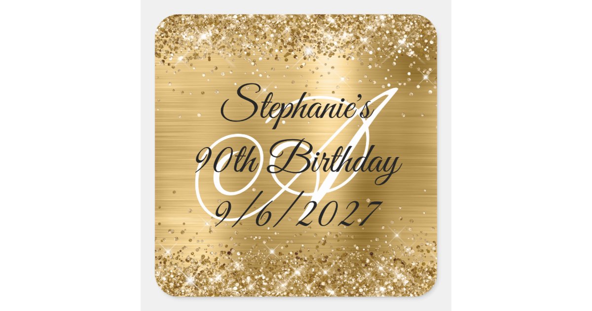 Faux Gold Glitter and Foil 90th Birthday Square Sticker | Zazzle