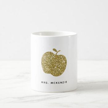 Faux Gold Glitter Apple | Teacher Coffee Mug by DearHenryDesign at Zazzle