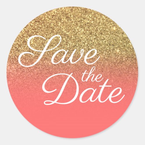 Faux Gold Glitter Coral Ombre Save the Date Classic Round Sticker