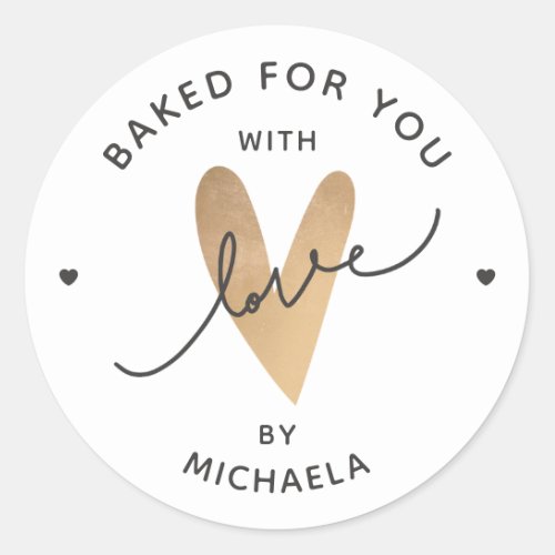 Faux Gold Heart Baked With Love Personalized Classic Round Sticker
