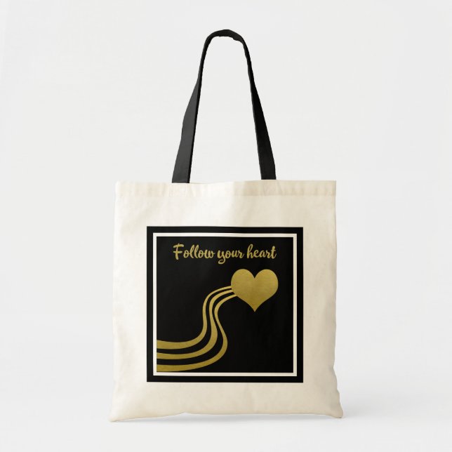 Faux Gold on Black Follow Your Heart Tote Bag (Front)