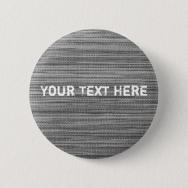 Faux Gray Fabric Custom Text Button (Front)
