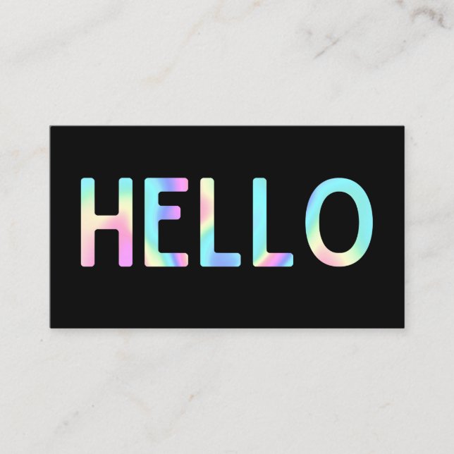 Faux Holographic Hello Business Card (Front)