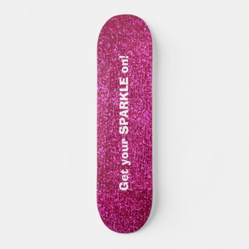 Faux Hot Pink Glitter Skateboard