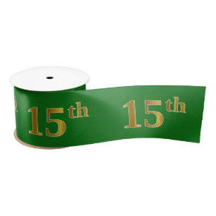 Faux/Imitation Gold "15th" Event Number (Green) Satin Ribbon