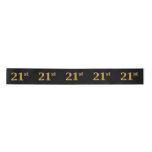 [ Thumbnail: Faux/Imitation Gold "21st" Event Number (Black) Ribbon ]