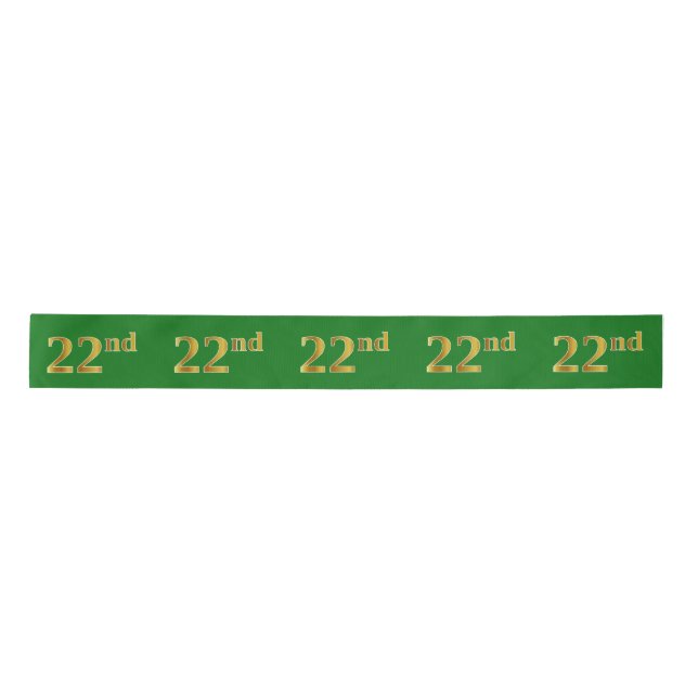 Faux/Imitation Gold "22nd" Event Number (Green) Satin Ribbon (Front)