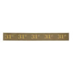 [ Thumbnail: Faux/Imitation Gold "31st" Event Number (Brown) Ribbon ]