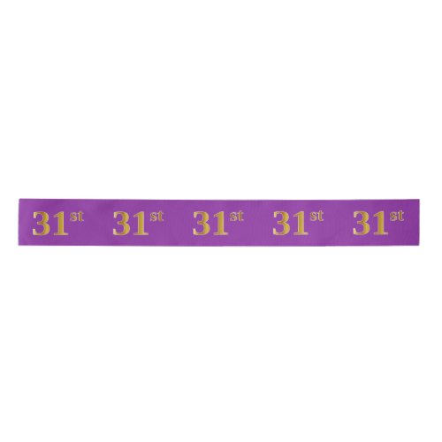 FauxImitation Gold 31st Event Number Purple Satin Ribbon