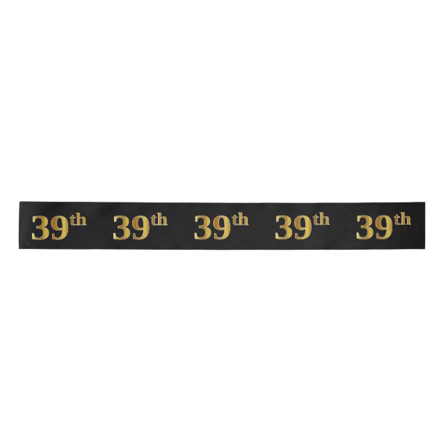 Faux/Imitation Gold "39th" Event Number (Black) Satin Ribbon (Front)