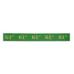 [ Thumbnail: Faux/Imitation Gold "61st" Event Number (Green) Ribbon ]