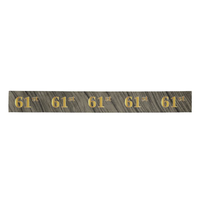 Faux/Imitation Gold "61st" Event Number (Rustic) Satin Ribbon (Front)