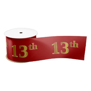 Faux/Imitation Gold Look "13th" Event Number (Red) Satin Ribbon