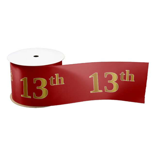 Faux/Imitation Gold Look "13th" Event Number (Red) Satin Ribbon (Spool)
