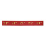 [ Thumbnail: Faux/Imitation Gold Look "21st" Event Number (Red) Ribbon ]