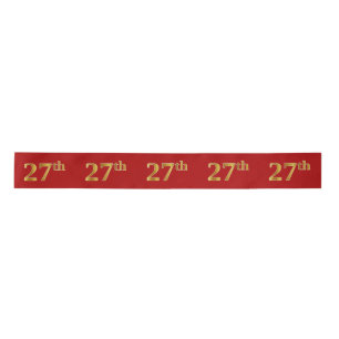Faux/Imitation Gold Look "27th" Event Number (Red) Satin Ribbon
