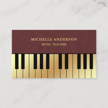 Faux Leather Gold Piano Keyboard Teacher Pianist Business Card by ShabzDesigns at Zazzle