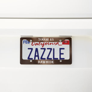 Faux Leather Tough As Rawhide Custom Dad Gift License Plate Frame