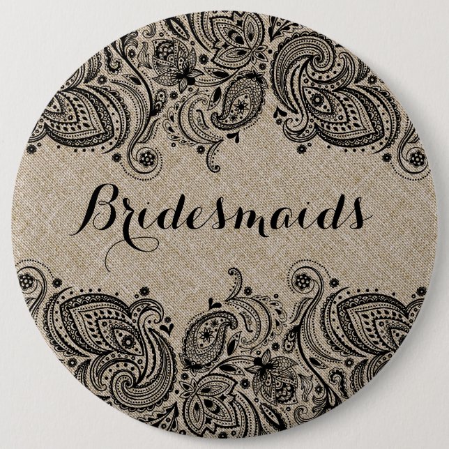 Faux Linen & Black Paisley Lace Bridesmaids Button (Front)