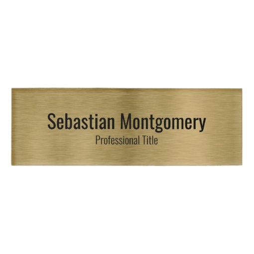 Faux Metallic Professional Brushed Gold Black Text Name Tag | Zazzle