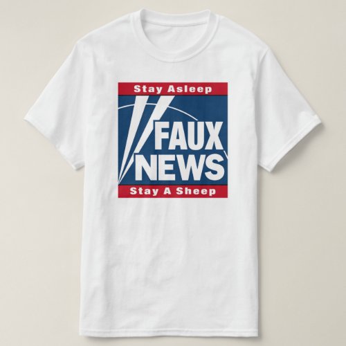 Faux News _ Stay Asleep Stay A Sheep T_Shirt