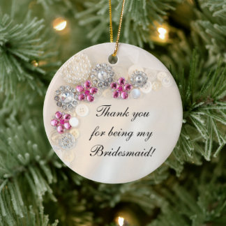Faux Pearls Pink Diamonds Bridesmaid Thank You Ceramic Ornament