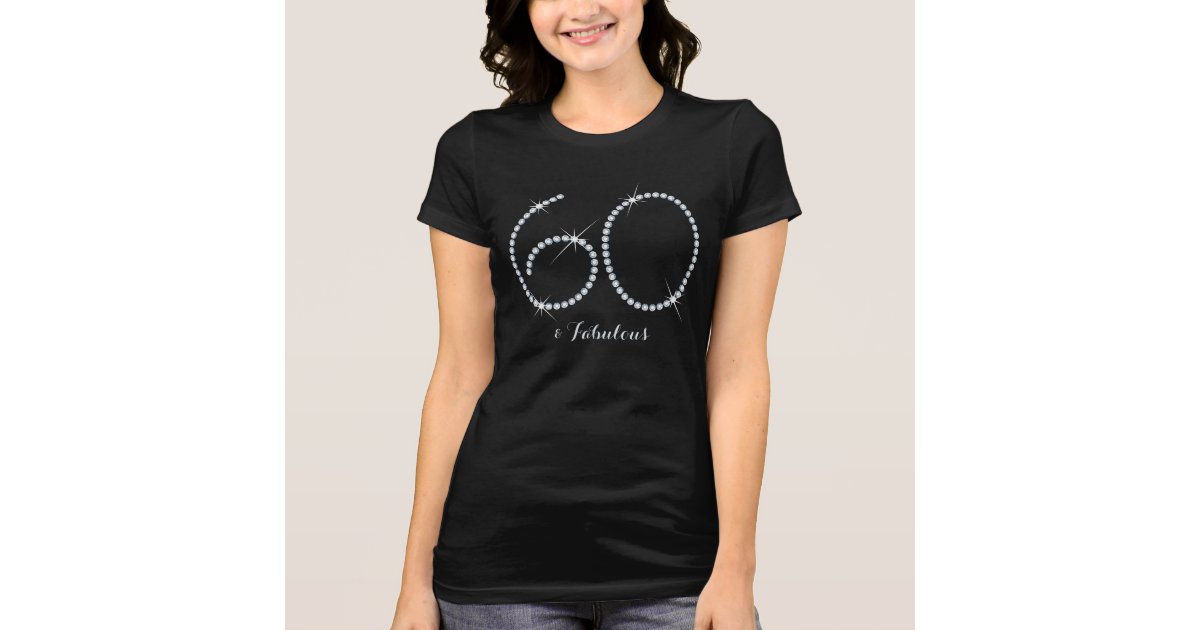 Faux Rhinestone 60th Birthday T-Shirt | Zazzle.com