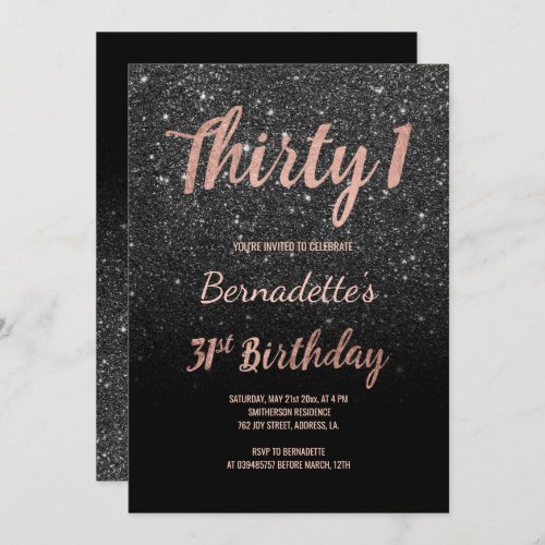 Faux rose gold black glitter 31st Birthday Invitation