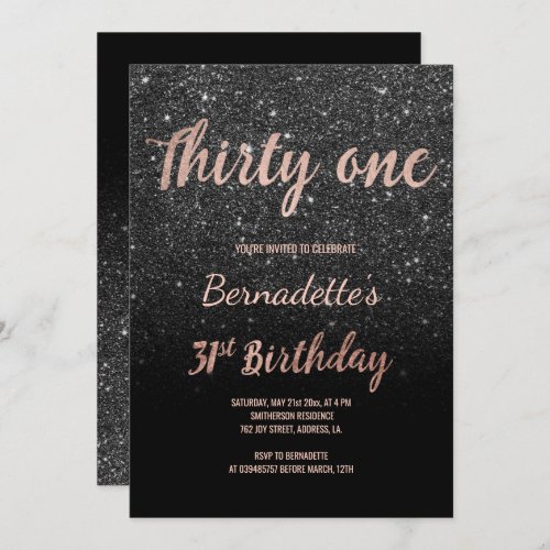 Faux rose gold black glitter 31st Birthday Invitation