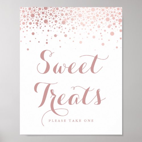 Faux Rose Gold Foil Confetti Sweet Treats Poster