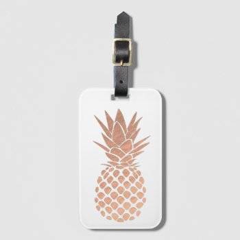 Faux Rose Gold Foil Pineapple Luggage Tag by paesaggi at Zazzle