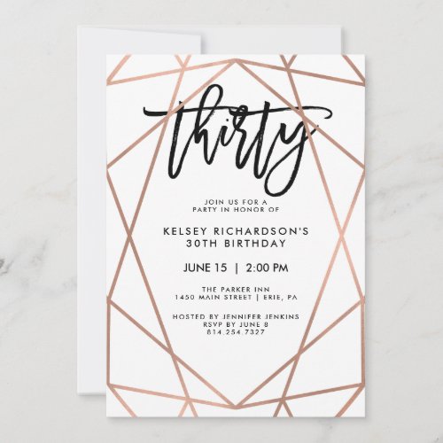 Faux Rose Gold Geometric  30th Birthday Party Invitation