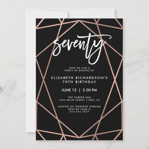 Faux Rose Gold Geometric  70th Birthday Party Invitation