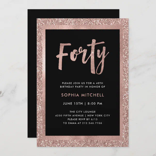 Faux Rose Gold Glitter | 40th Birthday Party Invitation | Zazzle