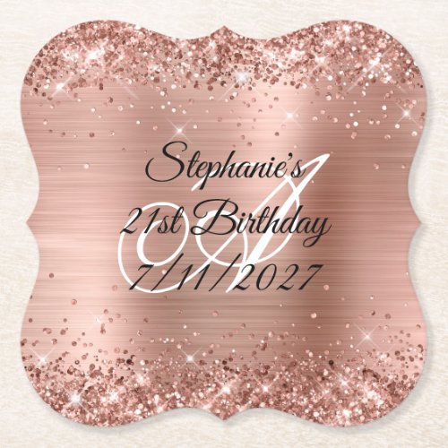 Faux Rose Gold Glitter and Foil 21st Birthday Paper Coaster