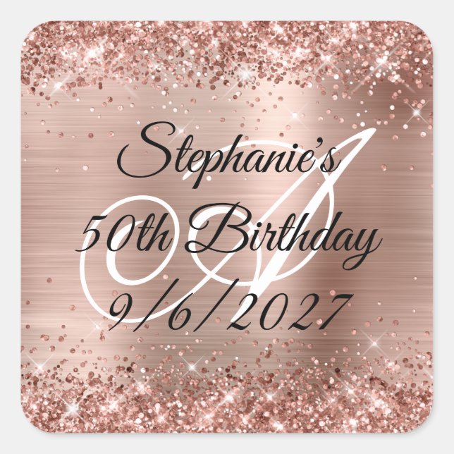 Faux Rose Gold Glitter and Foil 50th Birthday Square Sticker (Front)