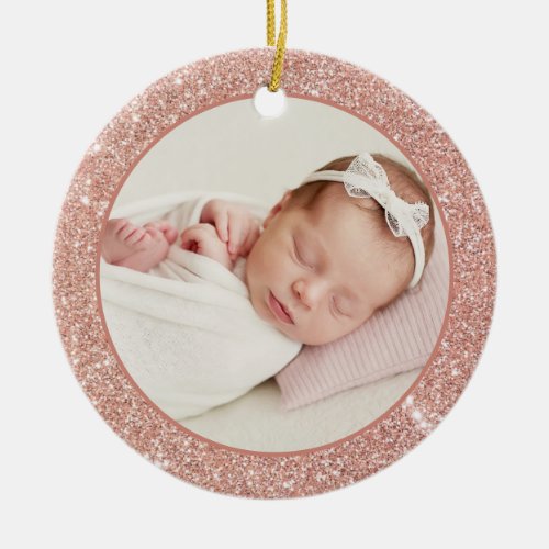 Faux Rose Gold Glitter Baby First Christmas Photo Ceramic Ornament