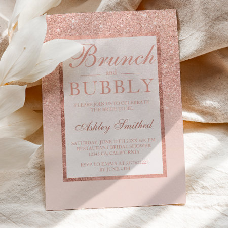 Faux Rose Gold Glitter Brunch Bubbly Bridal Shower Invitation