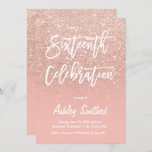 Faux rose gold glitter ombre script Sweet Sixteen Invitation