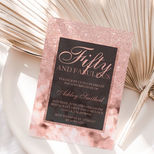 Faux rose gold glitter sparkles fifty fabulous invitation