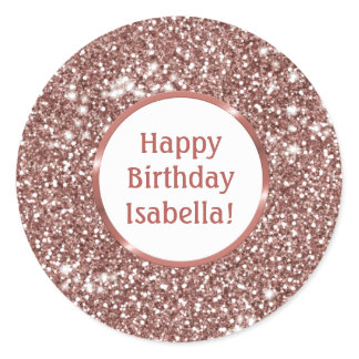 Faux Rose Gold Glitter Texture Look &amp; Custom Text Classic Round Sticker