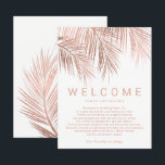 Faux rose gold tropical palm tree welcome wedding invitation<br><div class="desc">Modern simple faux rose gold tropical palm tree with simple typography wedding welcome card ,  a trendy and tropical wedding theme with faux rose gold tropical on palm tree leaf.</div>
