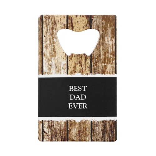 Faux rustic weathered wood 1 photo daddy black credit card bottle opener